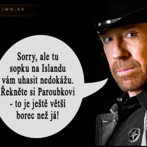Chuck Norris - sopka     