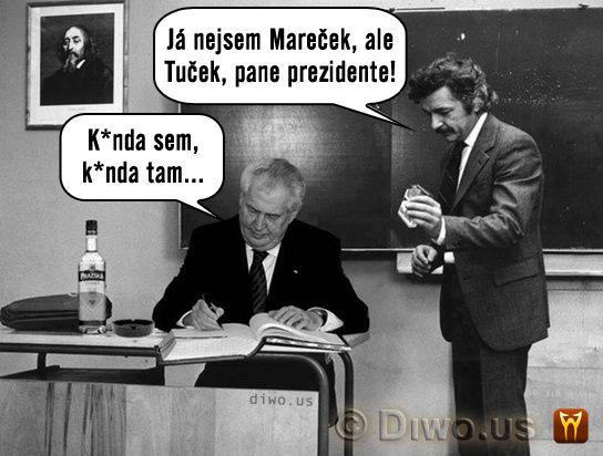 Diwous - Miloš Zeman - Kunda sem - kunda tam, Marečku podejte mi pero, Ladislav Smoljak, prezident, Tuček, vtip